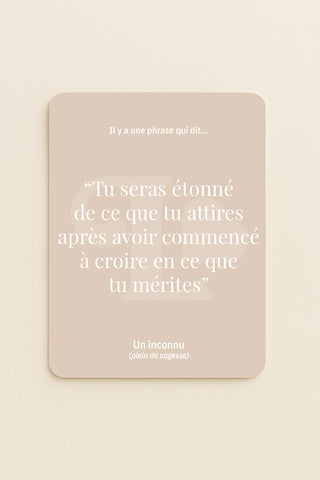 Carte "Ce que tu mérites"