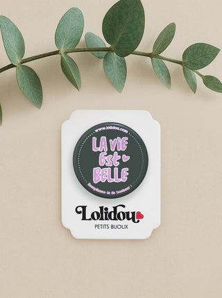 Pin's "La vie est belle"